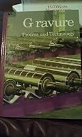 GRAVURE Process and Technology 1880290022 Book Cover