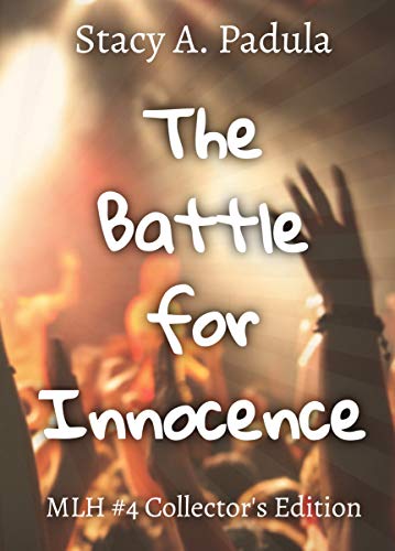 The Battle For Innocence Montgomery Lake High Book 4 Kindle Edition By Padula Stacy A Hartwell Deb Children Kindle Ebooks Amazon Com