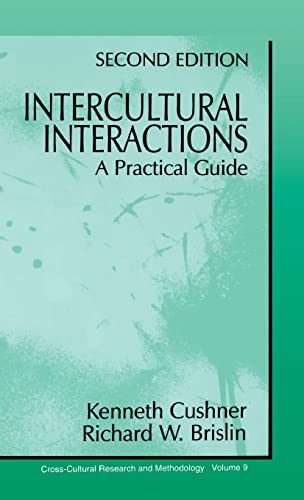 Intercultural Interactions: A Practical Guide (Cross Cultural Research and Methodology)