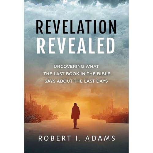 REVELATION REVEALED Audiolibro Por Robert I. Adams arte de portada