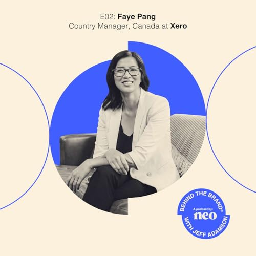 Unlocking the Potential of Small Businesses in Canada with Faye Pang, Country Manager at Xero