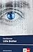 Produktbild Little Brother: Schulausgabe für das Niveau B1, ab dem 5. Lernjahr. Ungekürzter englischer Originaltext mit Annotationen (Young Adult Literature: Klett English Editions)