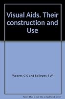 Visual Aids. Their construction and Use B00474P45G Book Cover