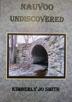Nauvoo Undiscovered