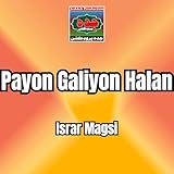  Payon Galiyon Halan