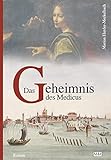 Das Geheimnis des Medicus (Die Bodensee Romane, Historische Reihe) - Marion Harder-Merkelbach 