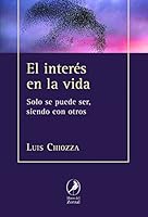 El Interés en la Vida 9875992003 Book Cover