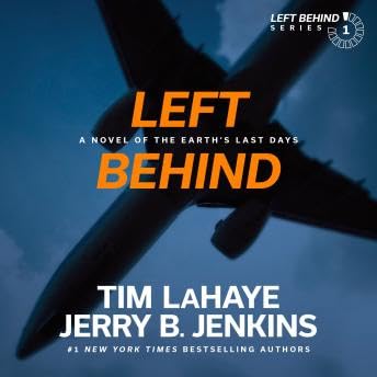 Left Behind: A Novel of the Earth’s Last Days - Jerry B. Jenkins Podcast Por arte de portada