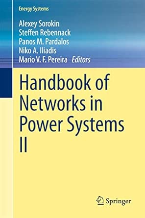 Handbook of Networks in Power Systems II: 0 2012th Edition book cover