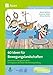 Produktbild 60 Ideen für Bewegungslandschaften: Komm mit in das gesunde Boot - Ein Programm der Baden-Württemberg Stiftung