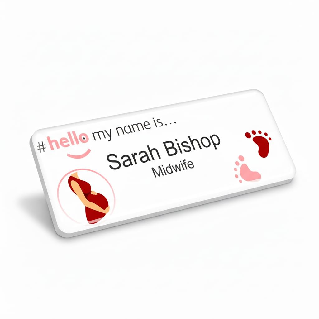 Badgemaster Hello My Name is Logo Pink and Red Feet Midwife Badge Premium Domed White White 76 x 32mm Doctor Student Nurse Clinical Practitioner Healthcare Assistant Medical Staff GP