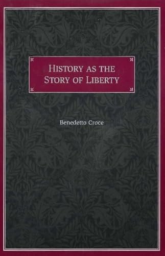 History as the Story of Liberty