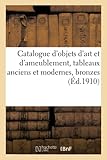 pendule ancienne marbre bronze  Catalogue d\'objets d\'art et d\'ameublement, tableaux anciens et modernes, bronzes