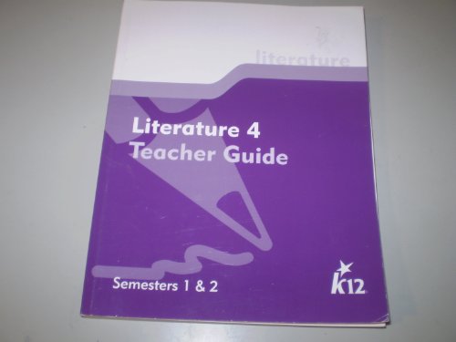 Literature 4 Teacher Guide Semesters 1 & 2