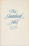 staatsbankrott definition  Die Staatsbank-Fibel den kleinen und großen Kindern zu Nutz und Frommen wie auch zu ihrem Ergötzen gewidmet von der Braunschweigischen Staatsbank im 2.. Jahre ihres Bestehens