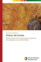 Vielas do Crime 3639690915 Book Cover