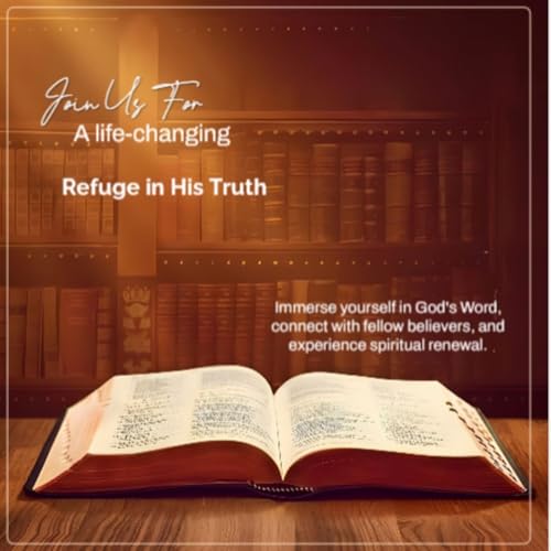 Refuge in His Truth Podcast Por Ahmed Lisa arte de portada