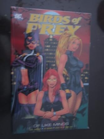 Birds of Prey, Vol. 1: Of Like Minds