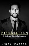 Forbidden: A Dark Age Gap Mafia Romance