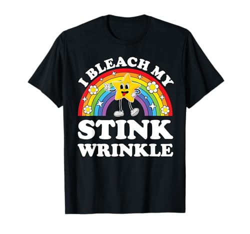 I Bleach My Stink Wrinkle Funny Embarrassing Adult Humor Men T-Shirt