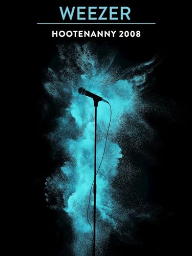 Weezer - Hootenanny 2008