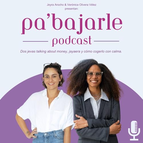 Pa'bajarle Podcast cover art