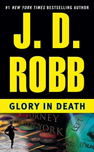 Télécharger Glory in Death (In Death, Book 2) Gratuit