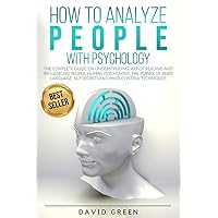How to Analyze People with Psychology