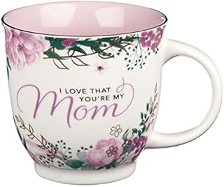 Mug Ceramic I Love That You're My Mom