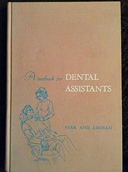 Unknown Binding A Textbook for Dental Assistants Book