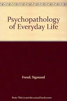 Hardcover Psychopathology of Everyday Life Book