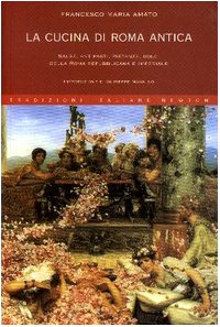  La cucina di Roma antica
