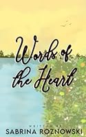 Words of the Heart 1542532728 Book Cover
