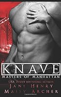 Knave (Masters of Manhattan #1) 1980697965 Book Cover