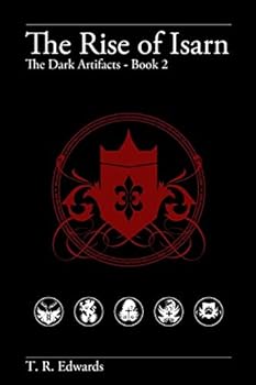 Paperback The Rise of Isarn: The Dark Artifacts Book