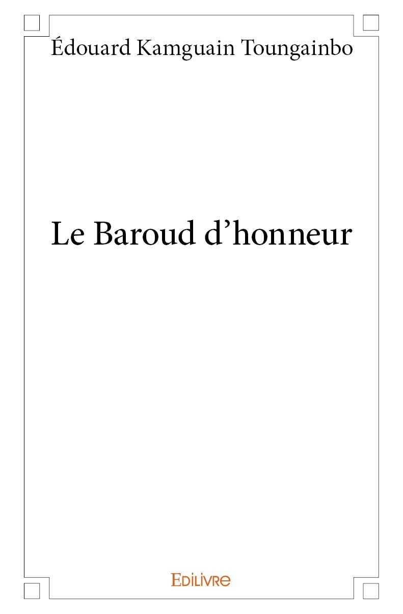 Le Baroud d'honneur