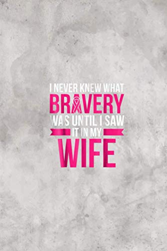 Projects To Complete Wife Bravery Survivor Breast Can.Cer Awareness