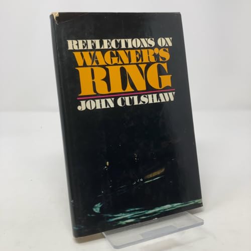 Reflections on Wagner's Ring John Culshaw First... 0436118017 Book Cover