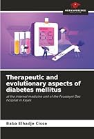 Therapeutic and evolutionary aspects of diabetes mellitus 6208940400 Book Cover