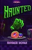 Haunted
