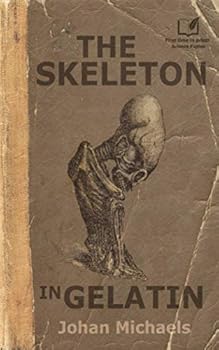 Paperback The Skeleton in Gelatin Book