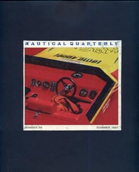 Hardcover Nautical Quarterly: Summer 1987 Number 38 Book