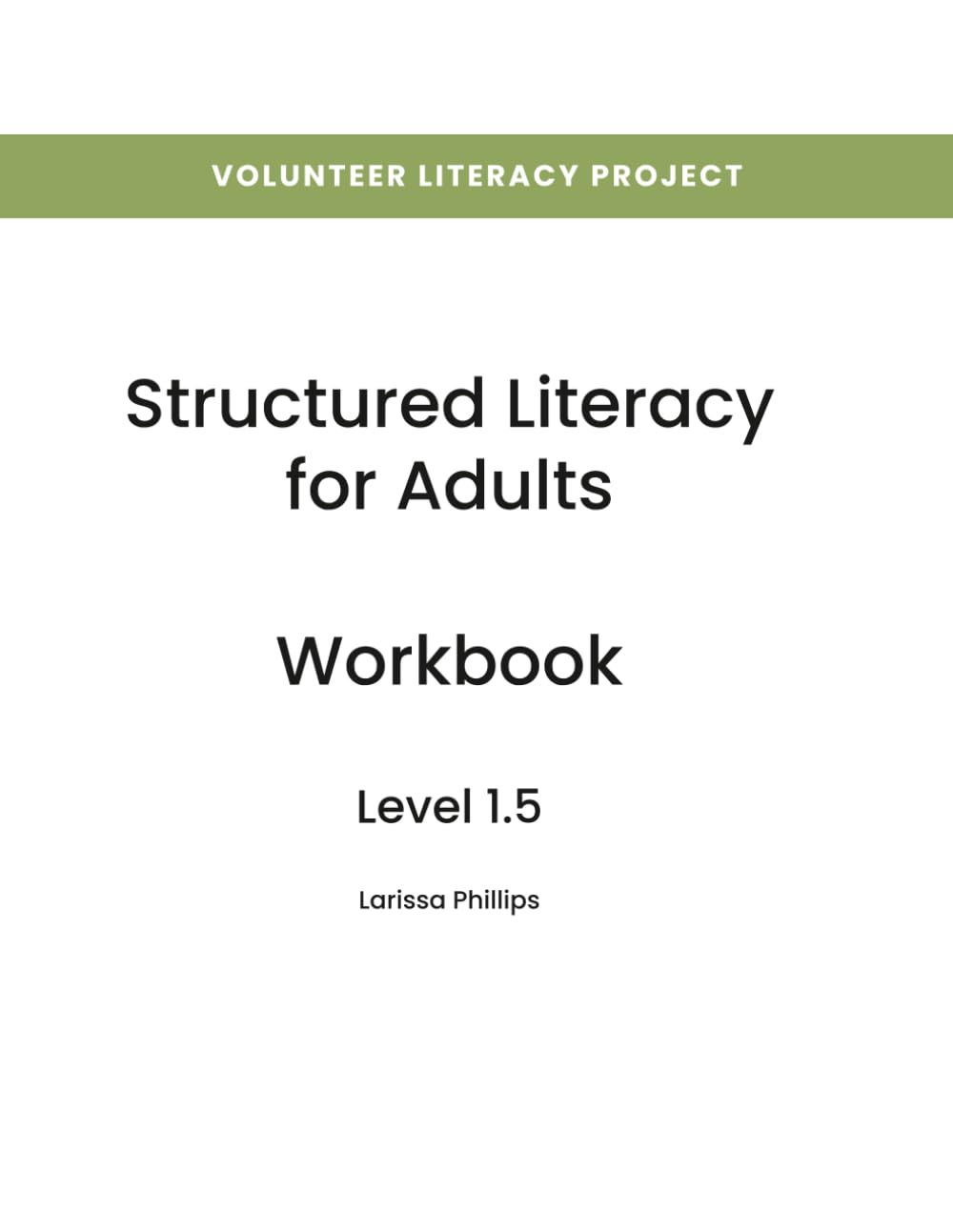 Structured Literacy for Adults Workbook: Level 1.5