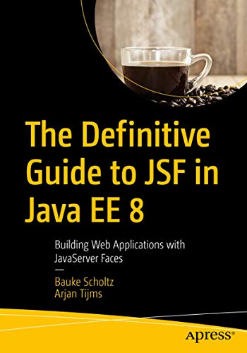 The Definitive Guide to Jsf in Java Ee 8 view 2