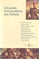 A Gestão Universitária em Debate 8574740470 Book Cover