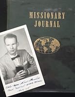 Missionary Journal of Max Fred Parrish: May 6, 1956-October 31, 1957 1530853109 Book Cover