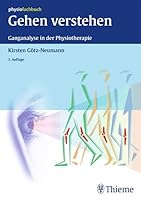 Gehen Verstehen: Ganganalyse In Der Physiotherapie; 18 Tabellen 3131323736 Book Cover