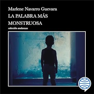 Diseño de la portada del título La palabra m&aacute;s monstruosa