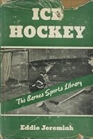 Ice Hockey B00005XHST Book Cover