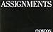 Assignments,